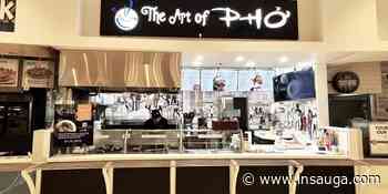 The Art of Pho bring taste of Vietnam to Burlington Centre | inHalton - insauga.com