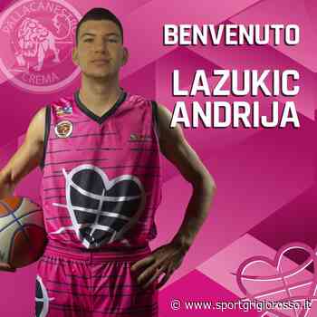 Crema annuncia il giovane 2004 serbo Lakuzic Andrija - SportGrigiorosso