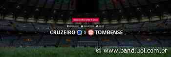 Cruzeiro x Tombense: que horas é o jogo hoje, onde vai ser e mais - Band Jornalismo