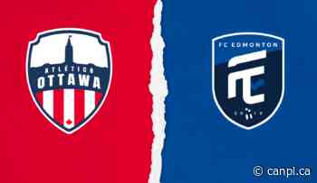 PREVIEW: Atlético Ottawa vs. FC Edmonton — 2022 Match #72 – Canadian Premier League - Canadian Premier League