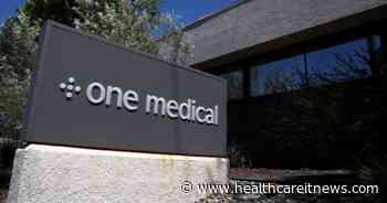 One Medical posts revenue, membership gains as it preps for Amazon acquisition - Healthcare IT News