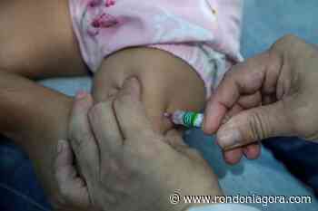 Vacinação de rotina infantil segue baixa em Porto Velho - Jornal Rondoniagora