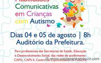 Oficina de Habilidades Comunicativas em crianças com Autismo será realizada em Carpina - Voz de Pernambuco