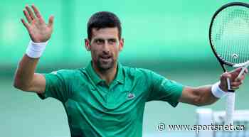 Unvaccinated Novak Djokovic pulls out of National Bank Open in Montreal - Sportsnet.ca