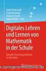 Digitales Lehren und Lernen von Mathematik in der Schule - Springer Professional