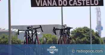Viana do Castelo acolhe etapa da Volta a Portugal em Bicicleta a 13 de agosto - Rádio Geice
