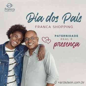 Franca Shopping traz a ‘presença’ da paternidade real em campanha do Dia dos Pais - verdadeon.com.br
