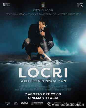 Locri: il 7 Agosto alle ore 22:00 si presenterà il video ufficiale della città - Eco della Locride