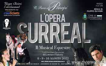 A Grottammare torna in scena l’Opera Surreal, il musical equestre di Filippo Olivieri - Riviera Oggi