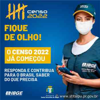 Censo 2022 começa nesta terça-feira (2) em Santa Terezinha de Itaipu - stitaipu.pr.gov.br