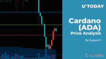 Cardano (ADA) Price Analysis for August 5 - U.Today