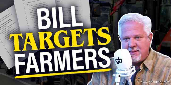How the ‘Inflation Reduction Act’ targets FARMERS…and YOU.