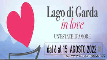 Un'estate d'amore con "Lago di Garda in Love" - VeronaSera