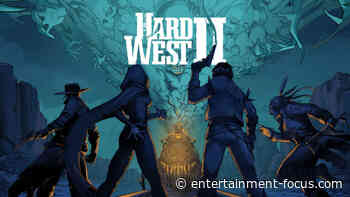 'Hard West 2': Lead a supernatural posse across the American frontier - Entertainment Focus