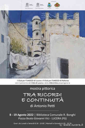 Mostra pittorica di Antonio Petti - Lucera.it - Giornale Online sulla città di Lucera - Lucera.it