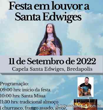 Capela Santa Edwiges de Bredápolis organiza festa - Tribuna da Região