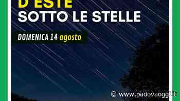 Escursione a Villa Beatrice d’Este sotto le stelle - PadovaOggi