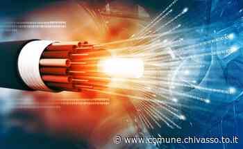 FTTH da 2,6 mln. Chivasso nel piano nazionale per la fibra ultraveloce - Comune di Chivasso