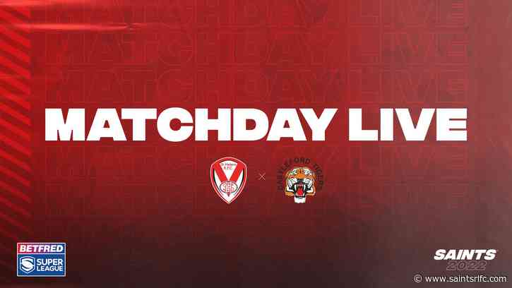 Live: Saints vs Castleford - Round 22 - St.Helens R.F.C. - St.Helens R.F.C.