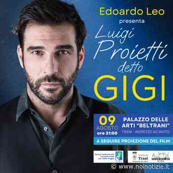 Trani: tutto esaurito per "Luigi Proietti detto Gigi", stasera - Noi Notizie