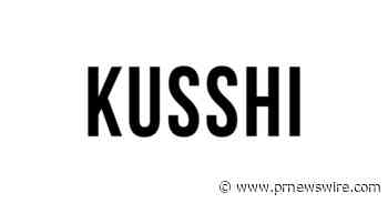 KUSSHI Expands Retail Distribution - PR Newswire