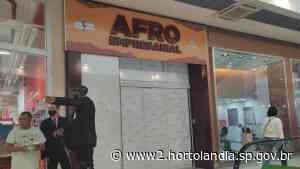 Espaço Afroempresarial da Prefeitura muda de local no Shopping Hortolândia - Prefeitura de Hortolandia (.gov)