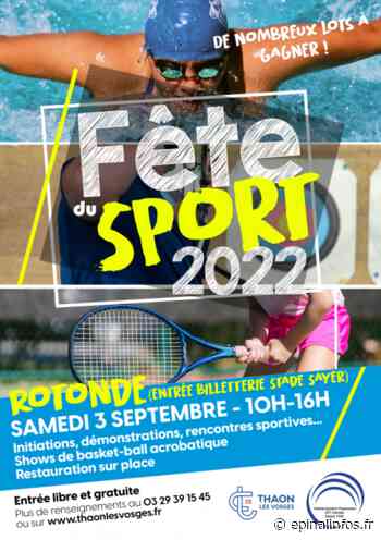 La Fête du Sport de retour à Thaon-les-Vosges ! - Epinal infos - Epinal Infos