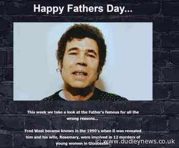 Fred West Father's Day advert banned | Dudley News - Dudley News