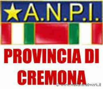 Anpi Cremona Dopo la presenza a FestArci ci saremo anche alla Festa del PD - WelfareNetwork