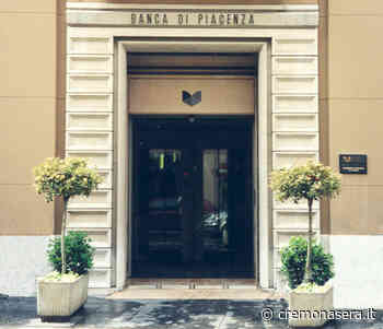 Banca di Piacenza, Utile semestrale al +30% rispetto a un anno fa - Cremona Sera