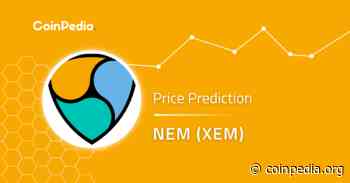 NEM Price Prediction 2022, 2023, 2024, 2025: Will The XEM Price Go Up? - Coinpedia Fintech News