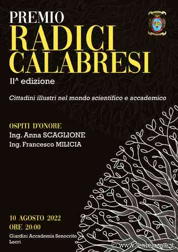 LOCRI Seconda edizione del premio "Radici Calabresi" - Lente Locale