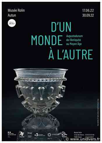 Exposition temporaire ‘D’un monde à l’autre’ Musée Rolin samedi 17 septembre 2022 - Unidivers