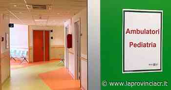 Ospedale di Crema: trasferiti gli ambulatori pediatrici - La Provincia di Cremona e Crema