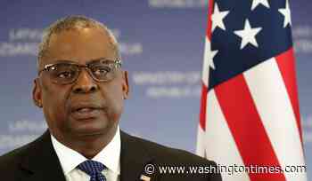 Lloyd Austin downgrades U.S. military attache to U.K. and three other countries - Washington Times