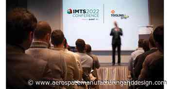 IMTS 2022 Conference: Attract & Retain to Sustain Manufacturing - Aerospace Manufacturing and Design
