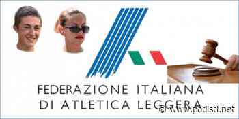 .:Podisti.Net:. - Squalifiche Fidal: 15 mesi a Marco Mazzetto, 12 a Luisa Betti, 9 a Federica Boifava - Podisti.Net