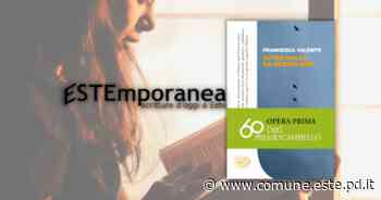 A Este il Premio Campiello Opera Prima con Francesca Valente - Comune di Este
