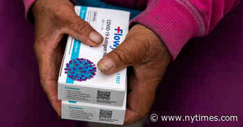 People Exposed to Coronavirus May Need to Take as Many as Three At-Home Tests, F.D.A. Says - The New York Times
