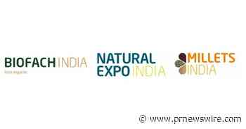 NürnbergMesse India richtet die 14. Ausgabe der BIOFACH INDIA gemeinsam mit der NATURAL EXPO INDIA und der ersten Ausgabe der MILLETS INDIA aus