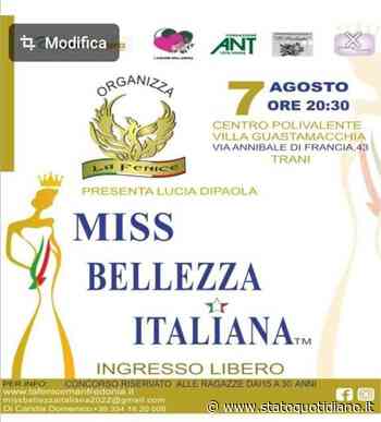 Trani e Manfredonia, Miss Bellezza Italiana 2022 - StatoQuotidiano.it