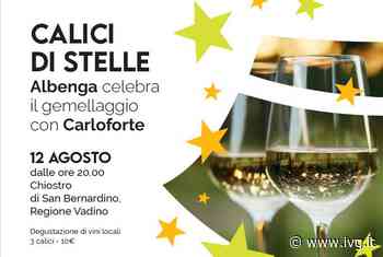 "Calici di Stelle" ad Albenga quest'anno celebra il gemellaggio con Carloforte - Il Vostro Giornale - IVG.it
