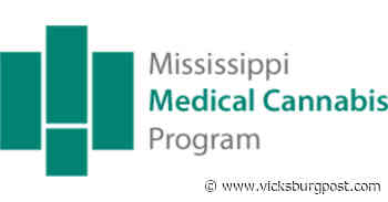 Four Vicksburg businesses issued medical cannabis licenses - The Vicksburg Post - Vicksburg Post