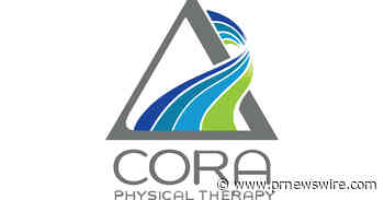 CORA Physical Therapy Launches New Digital Platform for Patient Convenience - PR Newswire