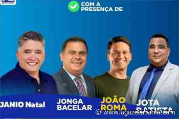 Jânio Natal confirma presença juntamente com João Roma em Eunápolis para o lançamento da candidatura de Jota Batista - aGazeta Bahia