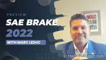SAE Brake 2022 Preview with Marc LeDuc - The BRAKE Report
