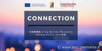 Progetto Connection: incontri ad Asti, Cuneo, Settimo e Torino | LE VIDEOINTERVISTE - ANCI Piemonte