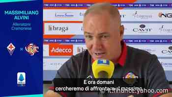 Alvini: "A Cremona c'è emozione. Coppa Italia importante" - Yahoo Finanza