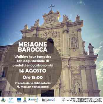 "Mesagne da scoprire”: domenica 14 agosto tour alla scoperta dei tesori della Città barocca - Qui Mesagne