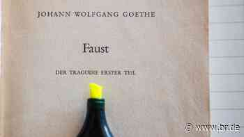 Lehrplan ohne "Faust"? Klassik Stiftung Weimar kritisiert Bayern - br.de